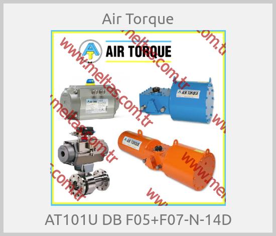 Air Torque-AT101U DB F05+F07-N-14D