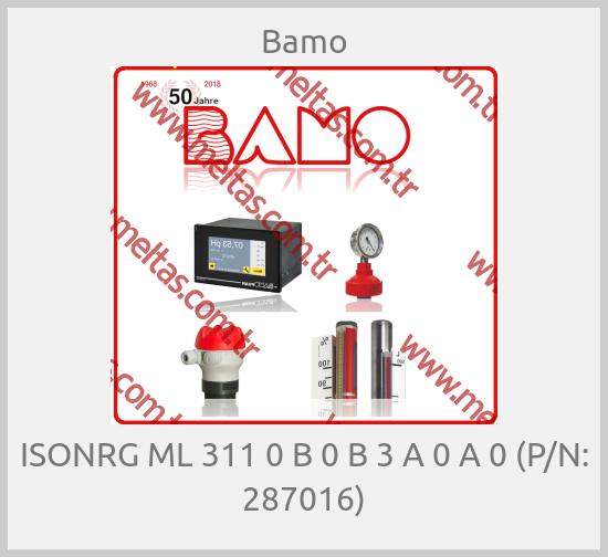 Bamo-ISONRG ML 311 0 B 0 B 3 A 0 A 0 (P/N: 287016)