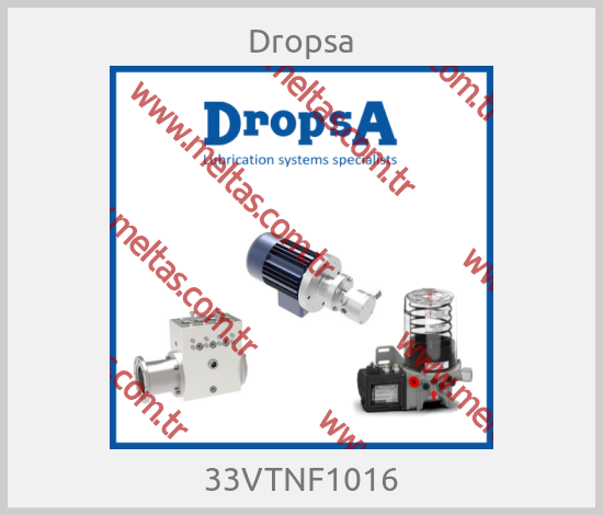 Dropsa - 33VTNF1016
