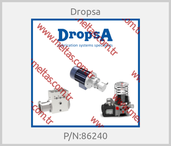Dropsa - P/N:86240