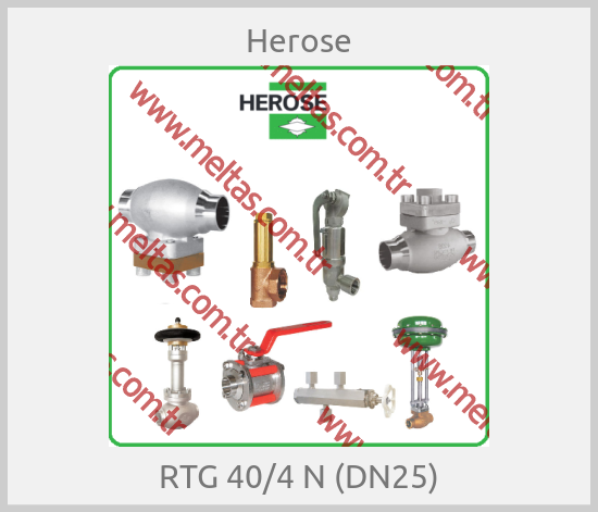 Herose - RTG 40/4 N (DN25)